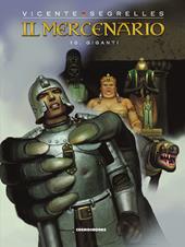 Il mercenario. Vol. 10: Giganti