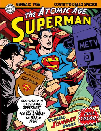 Superman: the Atomic Age sundays. Le tavole domenicali della Atomic Age. Vol. 2: 1953-1956 - Alvin Schwartz - Libro Editoriale Cosmo 2021, Cosmo books | Libraccio.it
