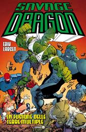 Savage Dragon. Vol. 39: fusione delle terre multiple, La.