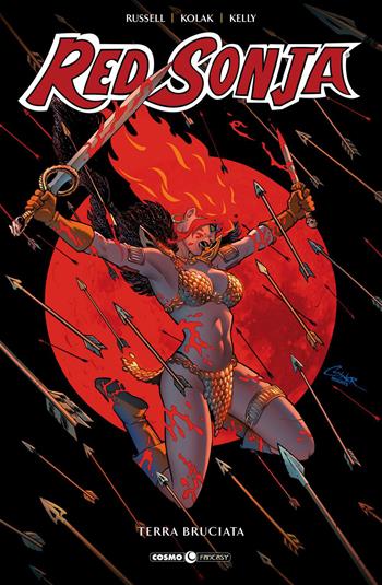 Red Sonja. Vol. 9: Terra bruciata - Mark Russell, Mirko Colak - Libro Editoriale Cosmo 2021, Cosmo fantasy | Libraccio.it