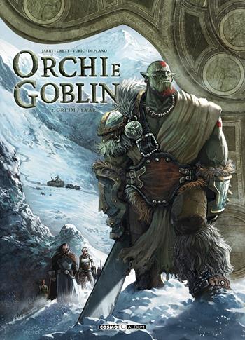 Orchi e goblin. Vol. 2: Gri'im/Sa'ar - Jean-Luc Istin, Diogo Saito, Sylvain Corduriè - Libro Editoriale Cosmo 2020, Cosmo comics | Libraccio.it