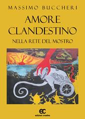 Amore clandestino nella rete del mostro