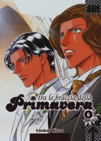 Tra le braccia della primavera. Vol. 6 - Youka Nitta - Libro Magic Press 2016, 801 | Libraccio.it
