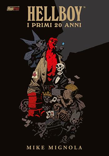 Hellboy. I primi vent'anni. Ediz. illustrata - Mike Mignola - Libro Magic Press 2016 | Libraccio.it