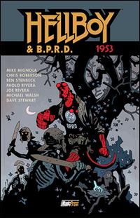 Hellboy & B.P.R.D.. Vol. 2: 1943 - Mike Mignola, Chris Roberson - Libro Magic Press 2017 | Libraccio.it