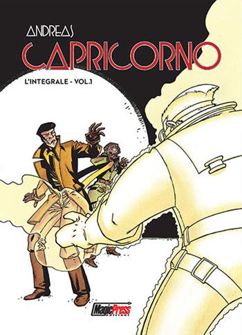 Capricorno. L'integrale. Vol. 1 - Andreas - Libro Magic Press 2017 | Libraccio.it