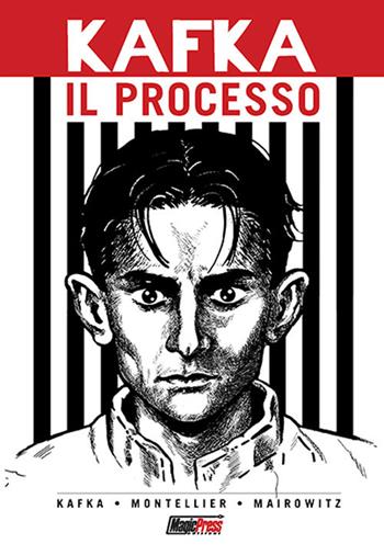 Il processo. Il fumetto - Franz Kafka, David Zane Mairowitz - Libro Magic Press 2018 | Libraccio.it