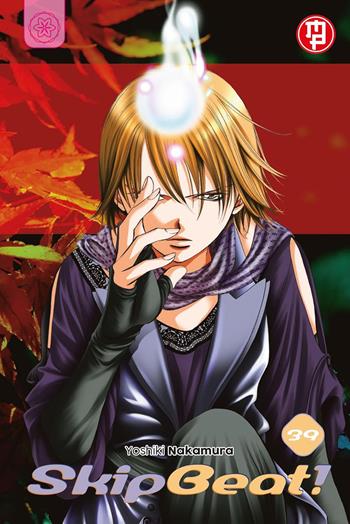 Skip beat!. Vol. 39 - Yoshiki Nakamura - Libro Magic Press 2024 | Libraccio.it