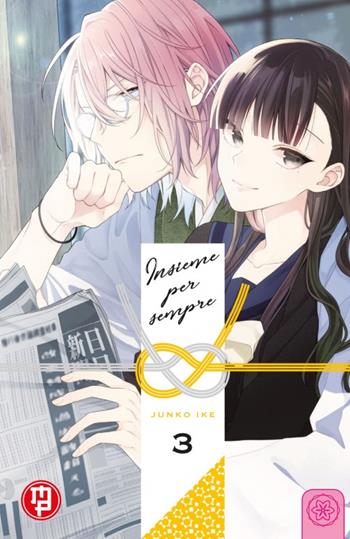 Insieme per sempre. Vol. 3 - Junko Ike - Libro Magic Press 2024 | Libraccio.it