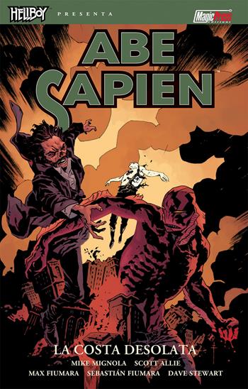 La costa desolata. Abe Sapien. Vol. 8 - Mike Mignola, Scott Allie - Libro Magic Press 2019 | Libraccio.it