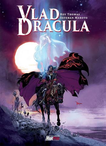 Vlad Dracula - Roy Thomas, Esteban Maroto - Libro Magic Press 2019 | Libraccio.it