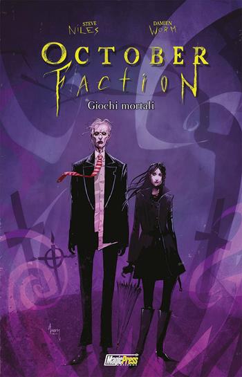 October faction. Vol. 4: Giochi mortali. - Steve Niles - Libro Magic Press 2020 | Libraccio.it