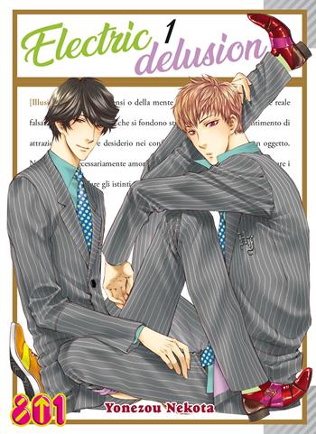 Electric delusion. Vol. 1 - Yonezou Nekota - Libro Magic Press 2020, 801 | Libraccio.it