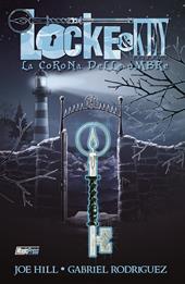 Una corona di ombre. Locke & Key. Vol. 3