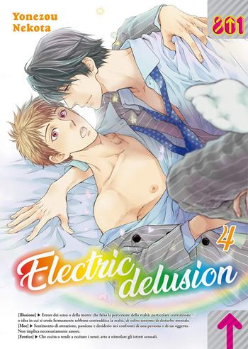 Electric delusion. Vol. 4 - Yonezou Nekota - Libro Magic Press 2020, 801 | Libraccio.it
