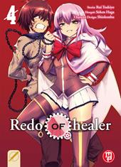 Redo of Healer. Vol. 4