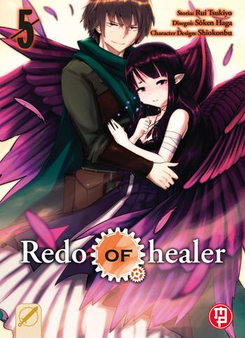 Redo of Healer. Vol. 5 - Tsukiyo Rui, Soken Haga - Libro Magic Press 2022, Mx | Libraccio.it