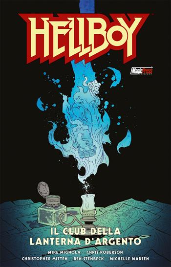 Il club della lanterna d'argento. Hellboy - Mike Mignola, Chris Roberson, Ben Stenbeck - Libro Magic Press 2022 | Libraccio.it