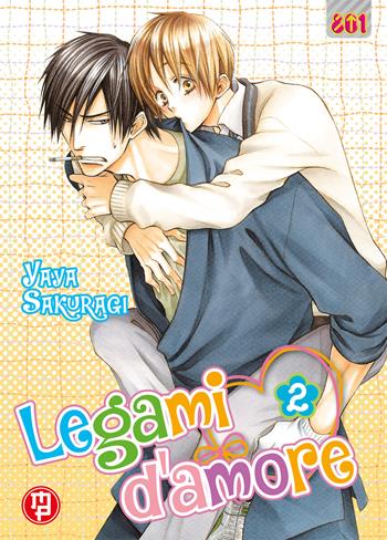 Legami d'amore. Vol. 2 - Yaya Sakuragi - Libro Magic Press 2022, 801 | Libraccio.it
