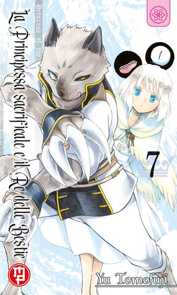 La principessa sacrificale e il re delle bestie. Vol. 7 - Yu Tomofuji - Libro Magic Press 2022, Mx | Libraccio.it
