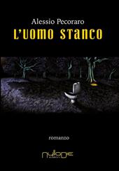 L' uomo stanco