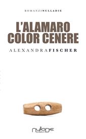 L' alamaro color cenere