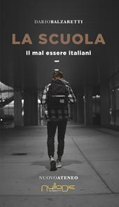 La scuola. Il mal essere italiani