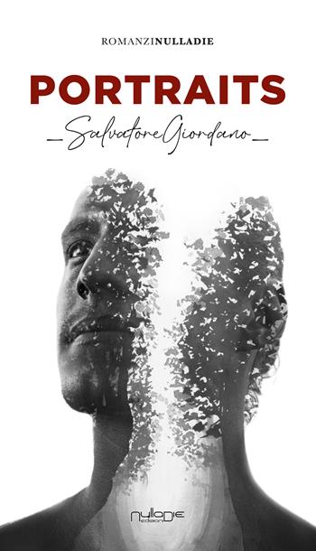 Portraits - Salvatore Giordano - Libro Nulla Die 2025 | Libraccio.it
