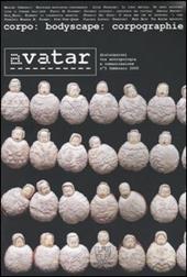 Avatar. Dislocazioni tra antropologia e comunicazione. Vol. 5