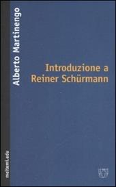 Introduzione a Reiner Schürmann