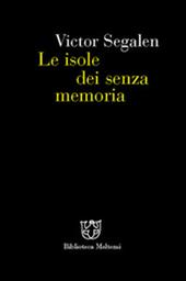 Le isole dei senza memoria