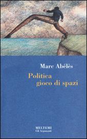 Politica gioco di spazi
