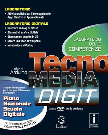 Tecnomedia digit. Laboratorio delle competenze. Con e-book. Con espansione online - Gianni Arduino - Libro Lattes 2016 | Libraccio.it