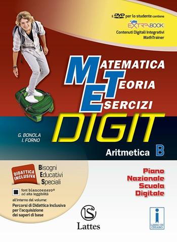 Matematica teoria esercizi digit. Aritmetica B. Mi preparo-Quaderno competenze e operativo. Con DVD-ROM. Con e-book. Con espansione online. Vol. 2 - Gabriella Bonola, Ilaria Forno - Libro Lattes 2016 | Libraccio.it