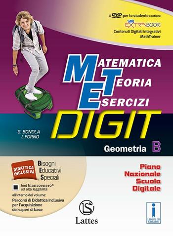 Matematica teoria esercizi digit. Geometria B. Con e-book. Con espansione online. Vol. 2 - Gabriella Bonola, Ilaria Forno - Libro Lattes 2016 | Libraccio.it