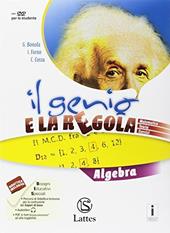 Il genio e la regola. Algebra. Con e-book. Con espansione online. Con 2 libri: Mi preparo per interrogazione-Quaderno competenze. Vol. 3