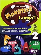 Monsters & compiti. Italiano, storia e geografia. Vol. 2