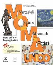 M.O.M.A. Materiali-opere-movimenti-artisti. Storia dell'arte. Linguaggio visivo. Vol. unico. Con Album dell'arte. Con ebook. Con espansione online