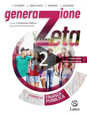 GENERAZIONE ZETA VOL. 1+QUADERNO DELLE COMPETENZE 1 - GILIBERT ALFREDO | Libraccio.it
