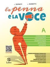 La penna e la voce. Con espansione online. Vol. C: Competenze di comunicazione e scrittura