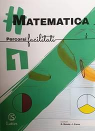#matematica. Percorsi facilitati. Per la Scuola media. Vol. 1 - FORNO I - Libro Lattes 2020 | Libraccio.it