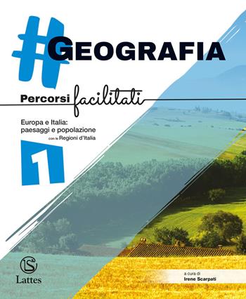 #geografia. Percorsi facilitati. Per la Scuola media. Vol. 1  - Libro Lattes 2021 | Libraccio.it