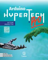 Hypertech pro. Disegno. Settori produttivi. Quaderno delle competenze digitali. Tavole per il disegno e per la costruzione dei solidi. Con e-book. Con espansione online