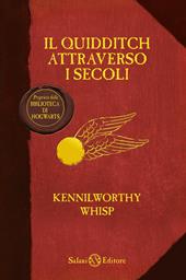 Il Quidditch attraverso i secoli. Kennilworthy Whisp