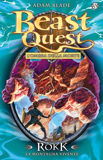 Rokk. La montagna vivente. Beast Quest. Vol. 27 - Adam Blade - Libro Salani 2016 | Libraccio.it