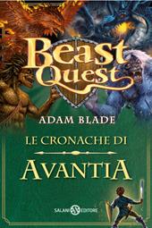 Beast Quest. Le cronache di Avantia. Vol. 1