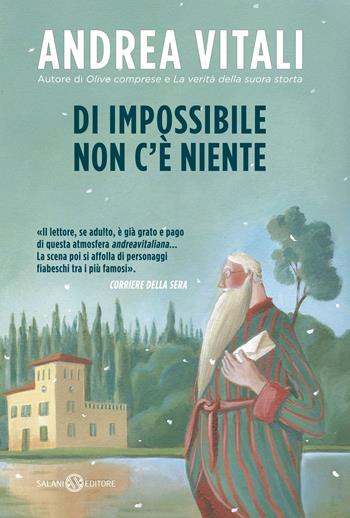 Di impossibile non c'è niente - Andrea Vitali - Libro Salani 2015, Fuori collana Salani | Libraccio.it
