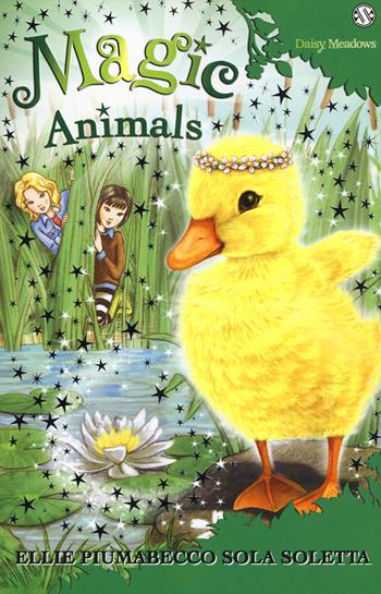 Magic animals. Ediz. illustrata. Vol. 3: Ellie Piumabecco sola soletta. - Daisy Meadows - Libro Salani 2017 | Libraccio.it