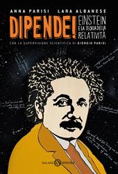 Dipende! Einstein e la teoria della relatività