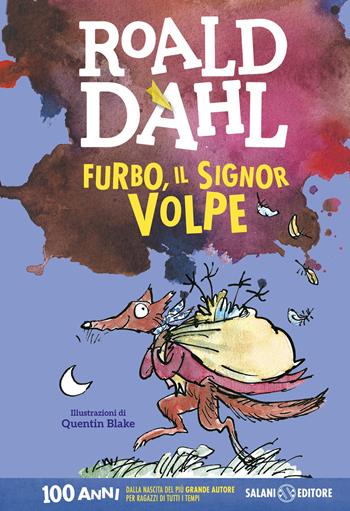 Furbo, il signor Volpe - Roald Dahl - Libro Salani 2016, Istrici Dahl | Libraccio.it